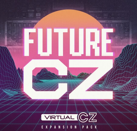 Plugin Boutique VirtualCZ Expansion Pack FutureCZ Synth Presets